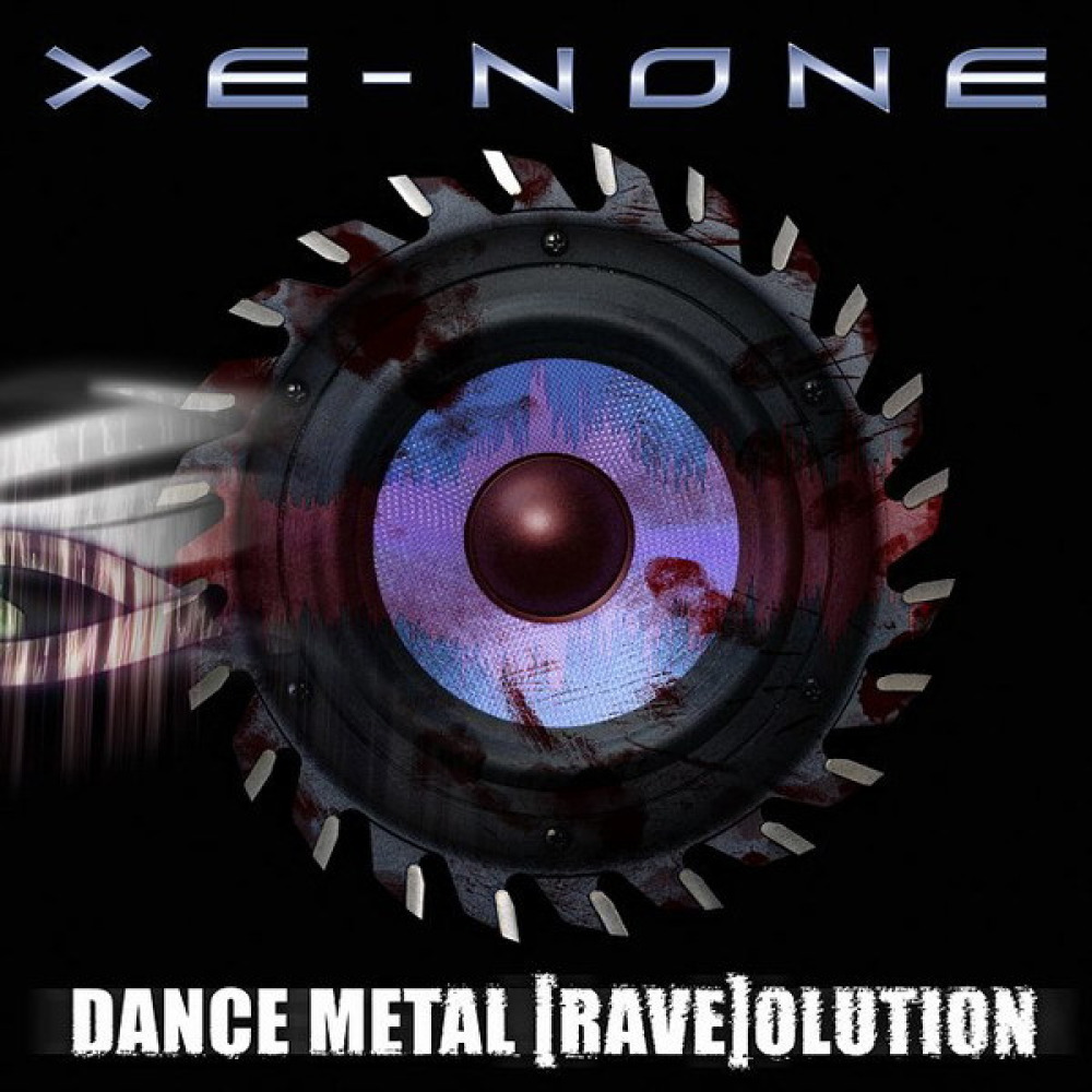 Dance metal. Xe-none - Dance Metal [Rave]Olution (2008). Xe-none Dance Metal [Rave]Olution. Группа xe-none. EVILANN xe-none.